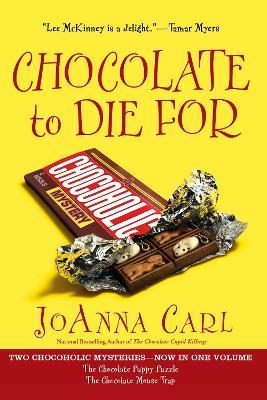 Chocolate to Die For - JoAnna Carl - cover