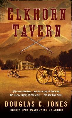 Elkhorn Tavern - Douglas C. Jones - cover