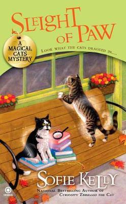 Sleight of Paw: A Magical Cats Mystery - Sofie Kelly - cover