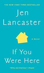 If You Were Here: A Novel