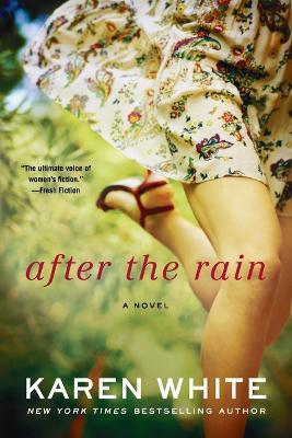 After the Rain - Karen White - cover