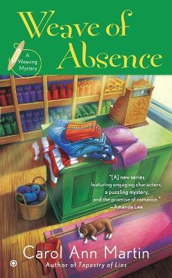 Weave Of Absence - Carol Ann Martin - cover