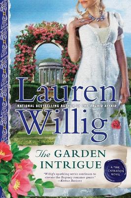 The Garden Intrigue: A Pink Carnation Novel - Lauren Willig - cover