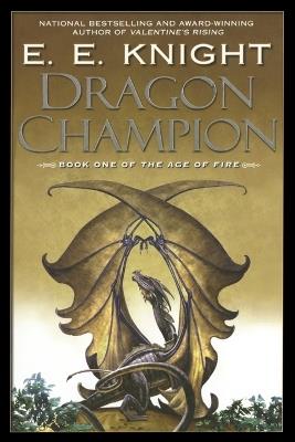 Dragon Champion - E.E. Knight - cover
