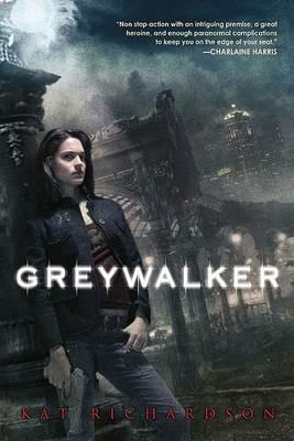 Greywalker - Kat Richardson - cover