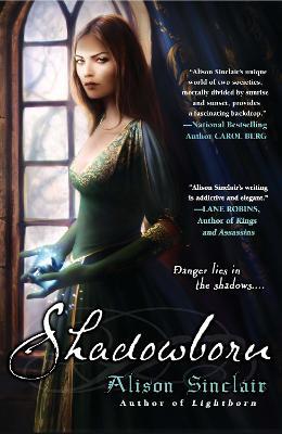 Shadowborn - Alison Sinclair - cover