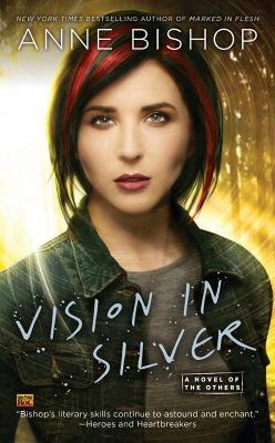 Vision In Silver: A Novel of the Others - Anne Bishop - cover