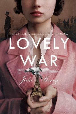 Lovely War - Julie Berry - cover
