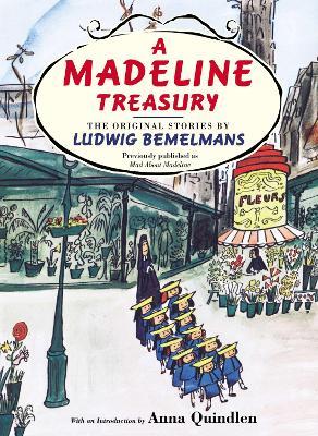 A Madeline Treasury: The Original Stories by Ludwig Bemelmans - Ludwig Bemelmans - cover