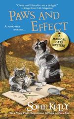 Paws And Effect: A Magical Cats Mystery