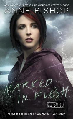 Marked In Flesh: A Novel of the Others - Anne Bishop - cover
