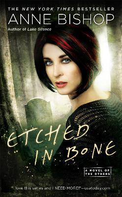 Etched In Bone: A Novel of the Others - Anne Bishop - cover