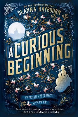 A Curious Beginning - Deanna Raybourn - cover