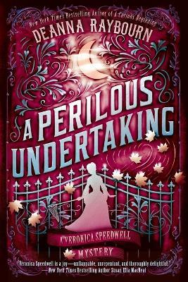 A Perilous Undertaking - Deanna Raybourn - cover