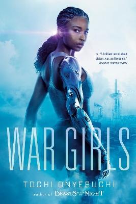 War Girls - Tochi Onyebuchi - cover