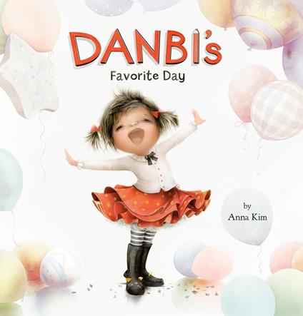 Danbi's Favorite Day - Anna Kim - ebook