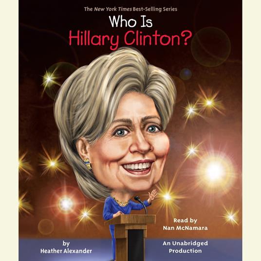 Who Is Hillary Clinton?