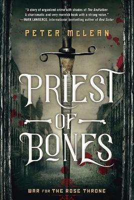 Priest of Bones - Peter McLean - cover