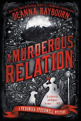 A Murderous Relation - Deanna Raybourn - cover
