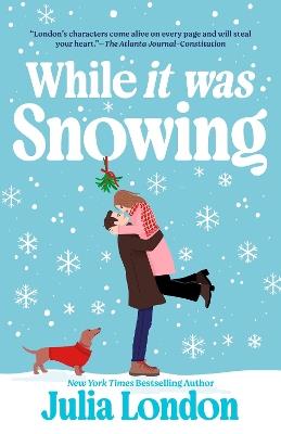 While It Was Snowing - Julia London - cover
