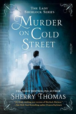 Murder on Cold Street - Sherry Thomas - cover