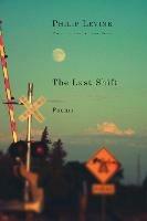 Last Shift: Poems - Philip Levine - cover