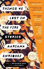 Things We Lost in the Fire: Stories