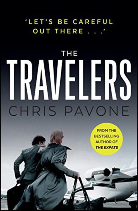 The Travelers - Chris Pavone - 2