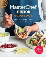 MasterChef Junior Cookbook: Bold Recipes and Essential Techniques to Inspire Young Cooks - MasterChef Junior,Christina Tosi - cover