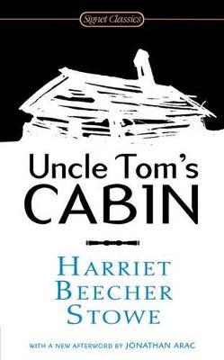 Uncle Tom's Cabin - Harriet Beecher Stowe - cover