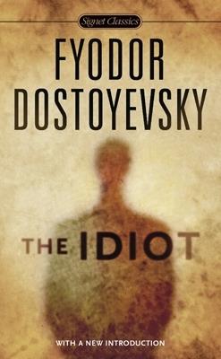 The Idiot - Fyodor Dostoyevsky - cover