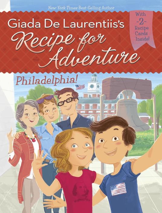 Philadelphia! #8 - Giada De Laurentiis,Brandi Dougherty,Francesca Gambatesa - ebook