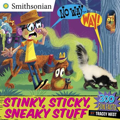 No Way . . . Way!: Stinky, Sticky, Sneaky Stuff - Tracey West,Luke Flowers - ebook