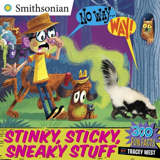 No Way . . . Way!: Stinky, Sticky, Sneaky Stuff - Tracey West,Luke Flowers - ebook