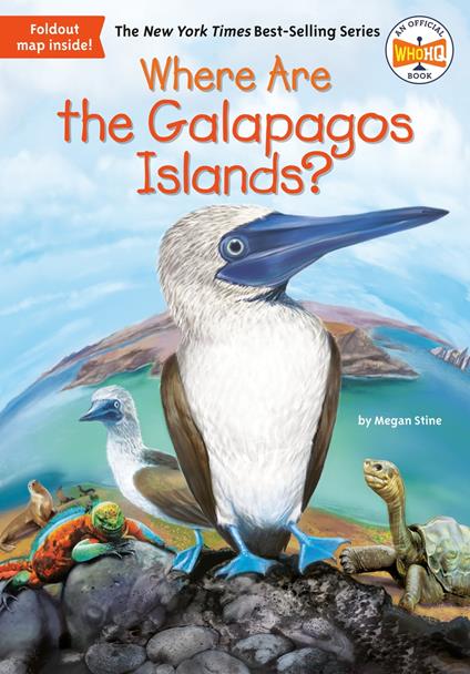 Where Are the Galapagos Islands? - Who HQ,Megan Stine,John Hinderliter - ebook