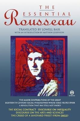 The Essential Rousseau - Jean-Jacques Rousseau - cover