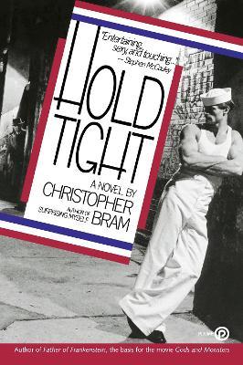 Hold Tight: A Novel - Christopher Bram - cover