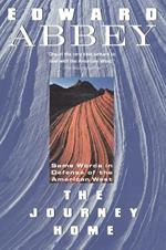 The Journey Home: Some Words in the Defense of the American West