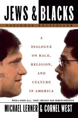 Jews And Blacks - Michael Lerner,Cornel West - cover