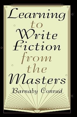 Learning to Write Fiction from the Masters - cover