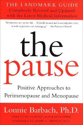 The Pause (Revised Edition): The Landmark Guide - Lonnie Barbach - cover