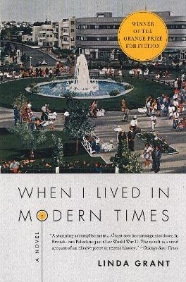 When I Lived in Modern Times - Linda Grant - cover