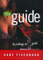 The Guide to Picking Up Girls