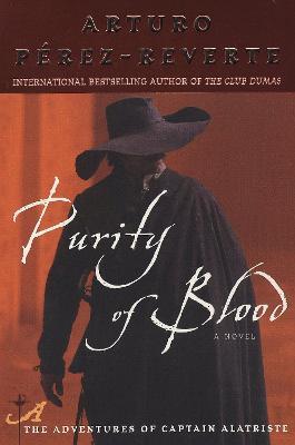 Purity of Blood - Arturo Perez-Reverte - cover