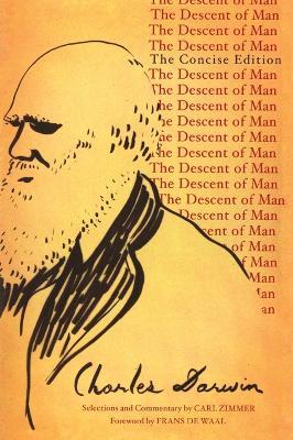 The Descent of Man: The Concise Edition - Charles Darwin - cover