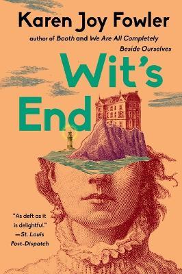 Wit's End: A Novel - Karen Joy Fowler - cover