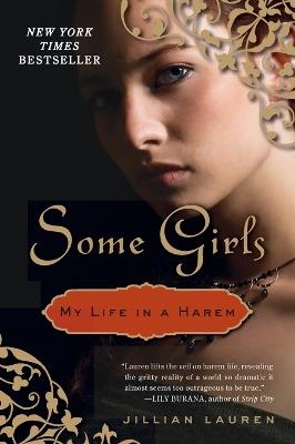 Some Girls: My Life in a Harem - Jillian Lauren - cover