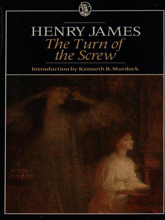 The turn of the screw - Henry James - 3