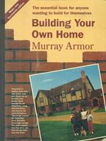Building Your Own Home