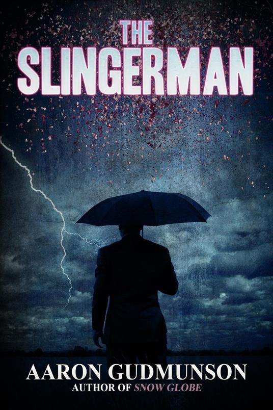 The Slingerman
